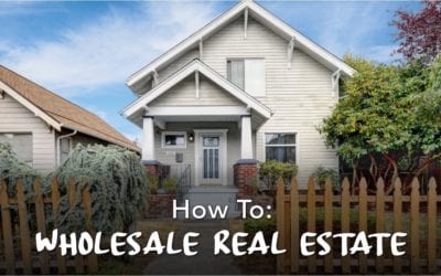 How To Wholesale Real Estate